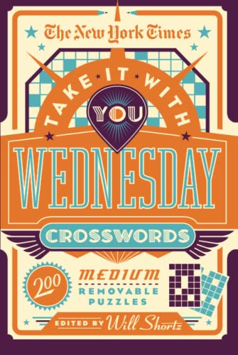 New York Times Take It With You Wednesday Crosswords