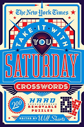 New York Times Take It With You Saturday Crosswords