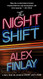 Night Shift: A Novel