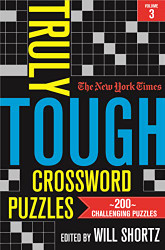 New York Times Truly Tough Crossword Puzzles Volume 3