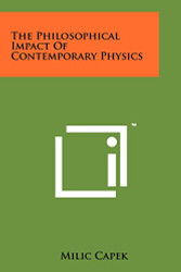 Philosophical Impact Of Contemporary Physics