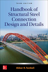 Handbook of Structural Steel Connection Design and Details