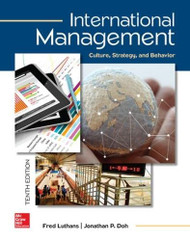 International Management: Culture Strategy and Behavior