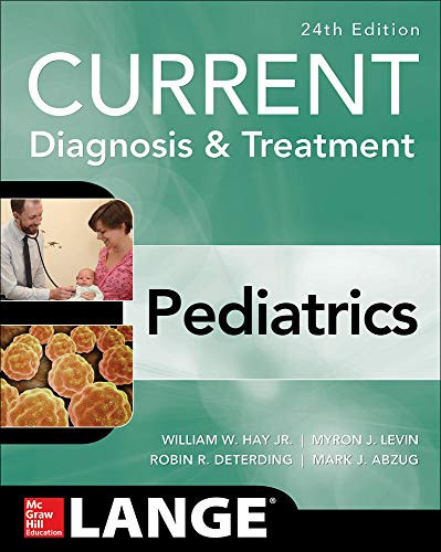 CURRENT Diagnosis and Treatment Pediatrics Twenty