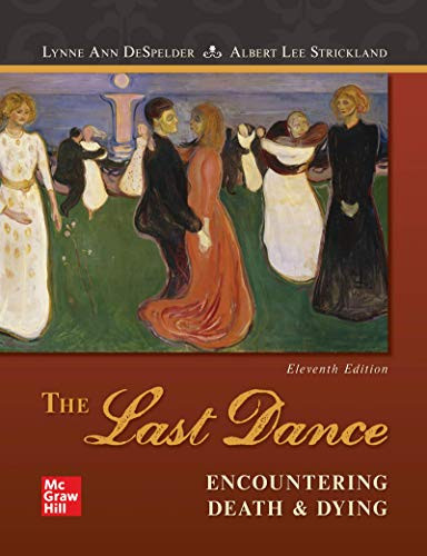 Last Dance: Encountering Death and Dying