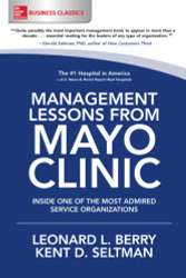 Management Lessons from Mayo Clinic