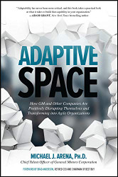 Adaptive Space: How GM and Other Companies are Positively Disrupting
