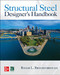 Structural Steel Designer's Handbook