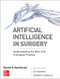 Artificial Intelligence in Surgery