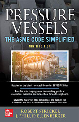Pressure Vessels: The ASME Code Simplified