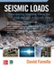 Seismic Loads: Time-Saving Methods Using the 2018 IBC and ASCE/SEI