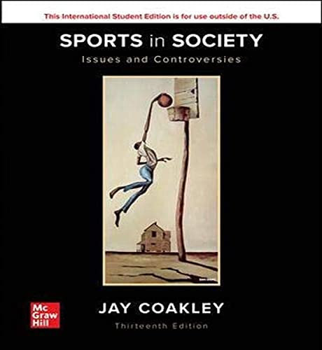 Sports in Society? Issues and Controvers: ies