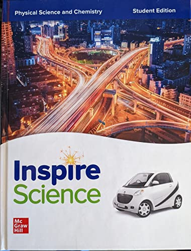 Inspire Science Physical Science and Chemistry Textbook c. 2020