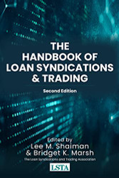 Handbook of Loan Syndications and Trading