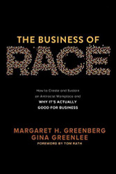 Business of Race: How to Create and Sustain an Antiracist