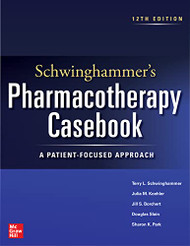 Schwinghammer's Pharmacotherapy Casebook