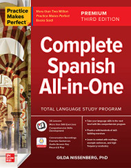 Practice Makes Perfect: Complete Spanish All-in-One Premium