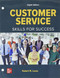 Loose Leaf for Customer Service: Skills for Success