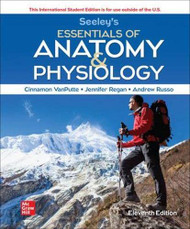 ISE Seeley's Essentials of Anatomy and Physiology