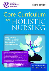 Core Curriculum for Holistic Nursing