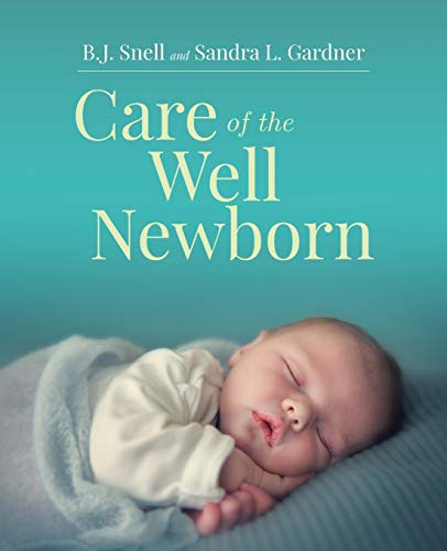 Care of the Well Newborn