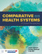 Comparative Health Systems: A Global Perspective