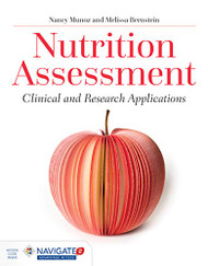 Nutrition Assessment: Clinical and Research Applications: Clinical