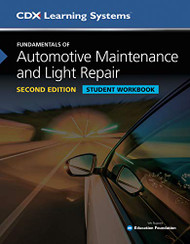 Fundamentals of Automotive Maintenance and Light Repair Student