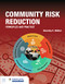 Community Risk Reduction Principles and Practices