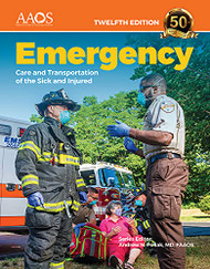 Emergency Care and Transportation of the Sick and Injured Essentials