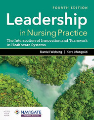 Leadership in Nursing Practice