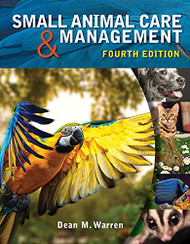 Workbook for Warren's Small Animal Care and Management 4th