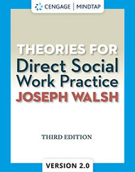 Theories for Direct Social Work Practice - with CourseMate 1 term - 6