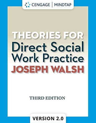Theories for Direct Social Work Practice - with CourseMate 1 term - 6