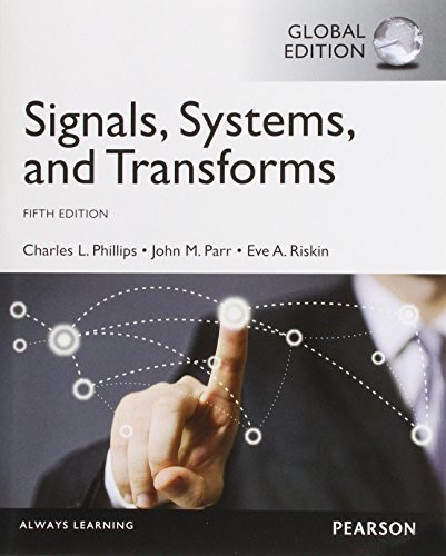 Signals Systems & Transforms Intrntnl Ed