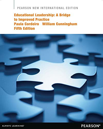 Educational Leadership: Pearson New International Edition