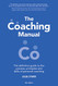 Coaching Manual: The Definitive Guide to The Process Principles