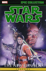 STAR WARS LEGENDS EPIC COLLECTION: THE NEW REPUBLIC volume 3
