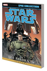 STAR WARS LEGENDS EPIC COLLECTION: THE REBELLION volume 4
