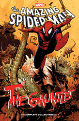 SPIDER-MAN: THE GAUNTLET - THE COMPLETE COLLECTION volume 2