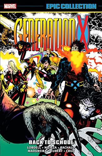 GENERATION X EPIC COLLECTION: BACK TO SCHOOL