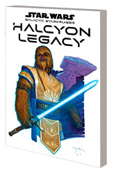 STAR WARS: THE HALCYON LEGACY (Star Wars Halcyon Legacy)