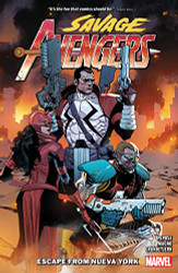 SAVAGE AVENGERS volume 2: ESCAPE FROM NUEVA YORK