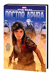 STAR WARS: DOCTOR APHRA OMNIBUS volume 1