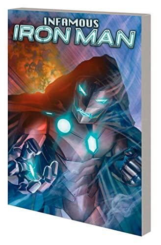 INFAMOUS IRON MAN BY BENDIS & MALEEV
