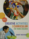 Creative Activities and Curriculum for Young Children Loose-leaf