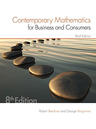 Contemporary Mathematics for Business & Consumers Brief Edition