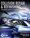 Collision Repair and Refinishing