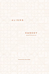 Align & Embody Journal
