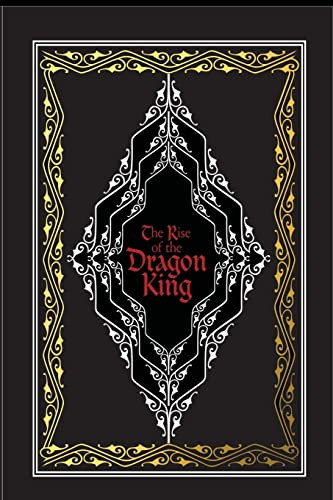 Rise of the Dragon King
